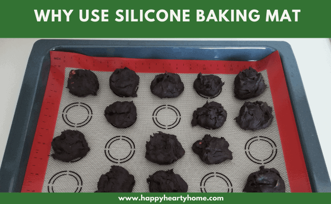 Why Use Silicone Baking Mat - A Greener Alternative To Parchment Paper and Aluminum Foil
