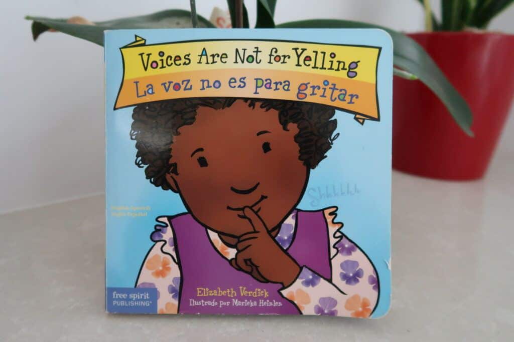 Voices Are Not For Yelling - bilingual edition